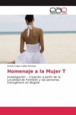 Homenaje a la Mujer T