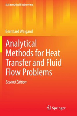Analytical Methods for Heat Transfer and Fluid Flow Problems