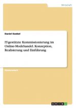 IT-gestutzte Kommissionierung im Online-Modehandel. Konzeption, Realisierung und Einfuhrung