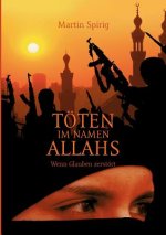 Toeten im Namen Allahs