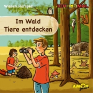 Im Wald Tiere entdecken, Audio-CD