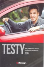 Testy pre žiadateľa o udelenie vodičského oprávnenia 2016