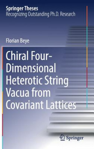 Chiral Four-Dimensional Heterotic String Vacua from Covariant Lattices