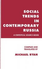 Social Trends in Contemporary Russia