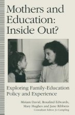 Mothers and Education: Inside Out?