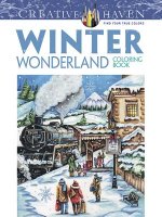 Creative Haven - Winter Wonderland Coloring Book