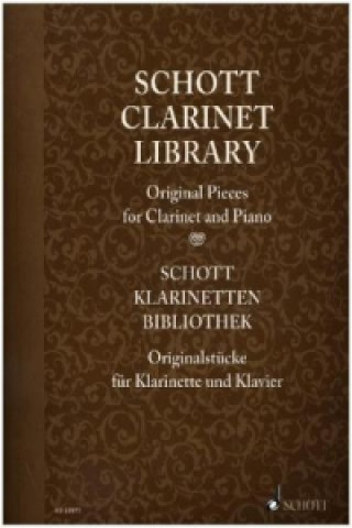 Schott Clarinet Library / Scott Klarinetten-Bibliothek / Schott Collection Clarinette