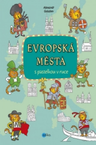 Evropská města s pastelkou v ruce