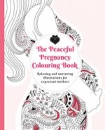 Peaceful Pregnancy Colouring Book