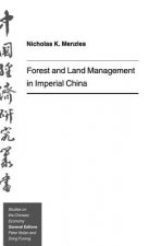 Forest and Land Management in Imperial China