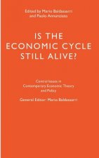 Is the Economic Cycle Still Alive?