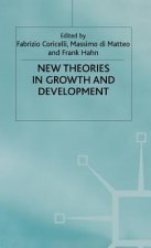 New Theories in Growth and Development