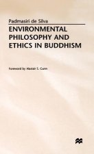 Environmental Philosophy and Ethics in Buddhism