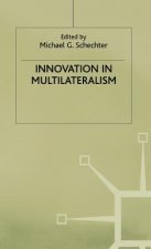 Innovation in Multilateralism