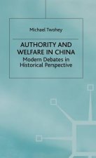 Authority and Welfare in China