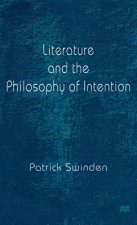 Literature and the Philosophy of Intention
