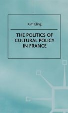 Politics of Cultural Policy in France
