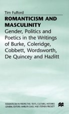 Romanticism and Masculinity