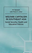Welfare Capitalism in Southeast Asia