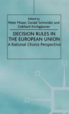 Decision Rules in the European Union
