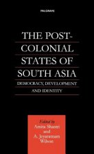 Post-Colonial States of South Asia