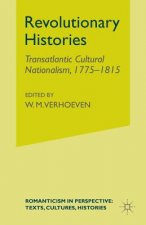 Revolutionary Histories