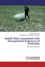 Health Risks associated with Occupational Exposure of Pesticides