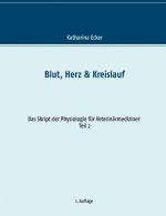 Blut, Herz & Kreislauf