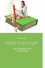 Safias Erzählungen