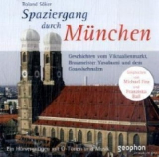 Spaziergang durch München, 1 Audio-CD