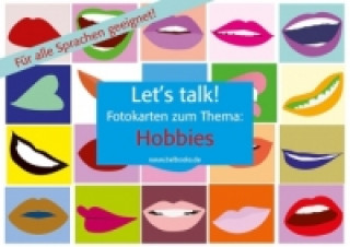 Let's Talk! Fotokarten zum Thema: Hobbies