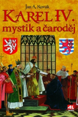 Karel IV. mystik a čaroděj