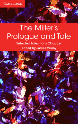 Miller's Prologue and Tale