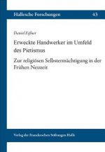 Erweckte Handwerker im Umfeld des Pietismus