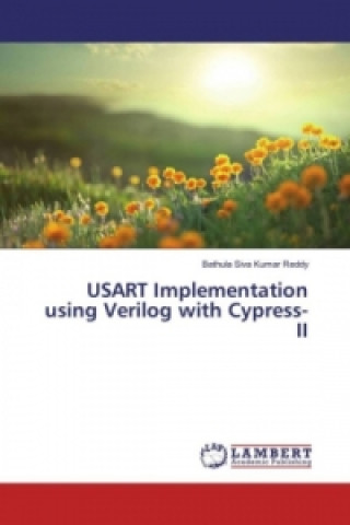 USART Implementation using Verilog with Cypress-II