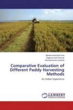 Comparative Evaluation of Different Paddy Harvesting Methods