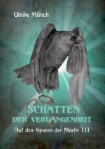 Auf den Spuren der Macht III