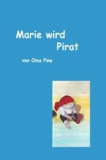 Marie wird Pirat