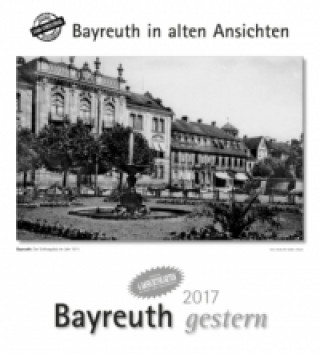 Bayreuth gestern 2017