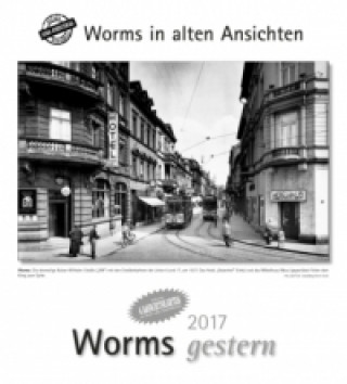Worms gestern 2017