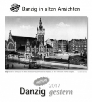 Danzig gestern 2017