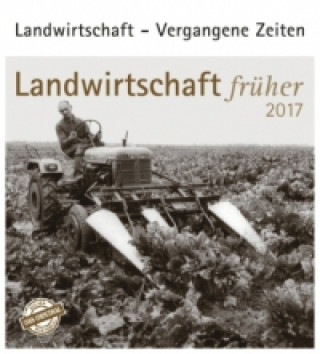 Landwirtschaft früher 2017