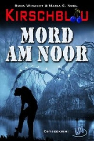 Mord am Noor