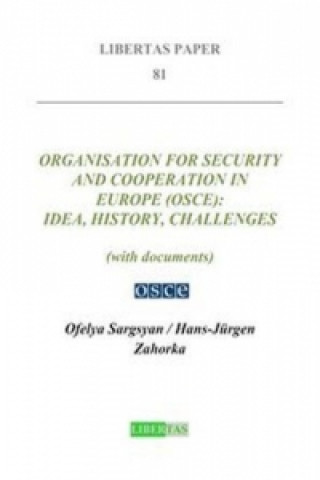 Organisation for Security and Cooperation in Europe (OSCE)