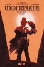 Undertaker - Der Tanz der Geier