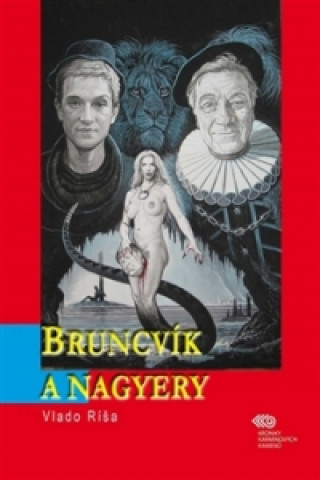 Bruncvík a nagyery
