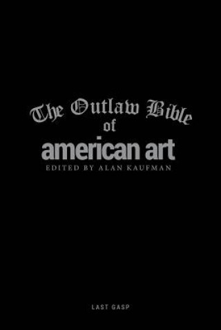 Outlaw Bible Of American Art