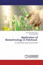 Application of Biotechnology in Patchouli