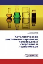 Kataliticheskoe ciklometallirovanie proizvodnyh steroidov i terpenoidov