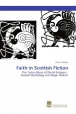 Faith in Scottish Fiction